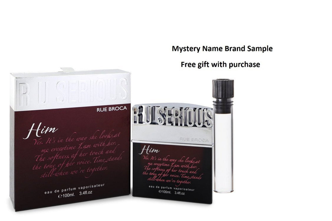R U Serious Him by Rue Broca Eau De Parfum Spray 3.4 oz And a Mystery Name brand sample vile