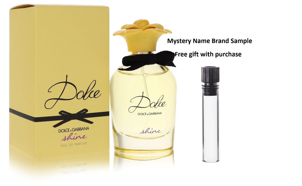 Dolce Shine by Dolce & Gabbana Eau De Parfum Spray 1.7 oz And a Mystery Name brand sample vile
