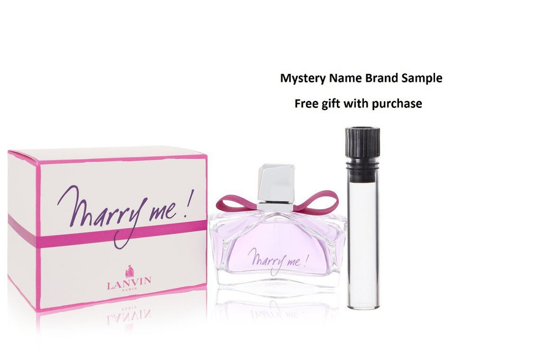 Marry Me by Lanvin Eau De Parfum Spray 2.5 oz And a Mystery Name brand sample vile