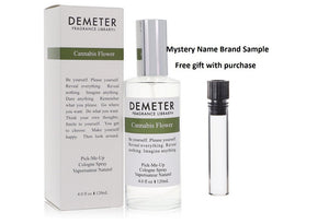 Demeter Cannabis Flower by Demeter Cologne Spray 4 oz And a Mystery Name brand sample vile