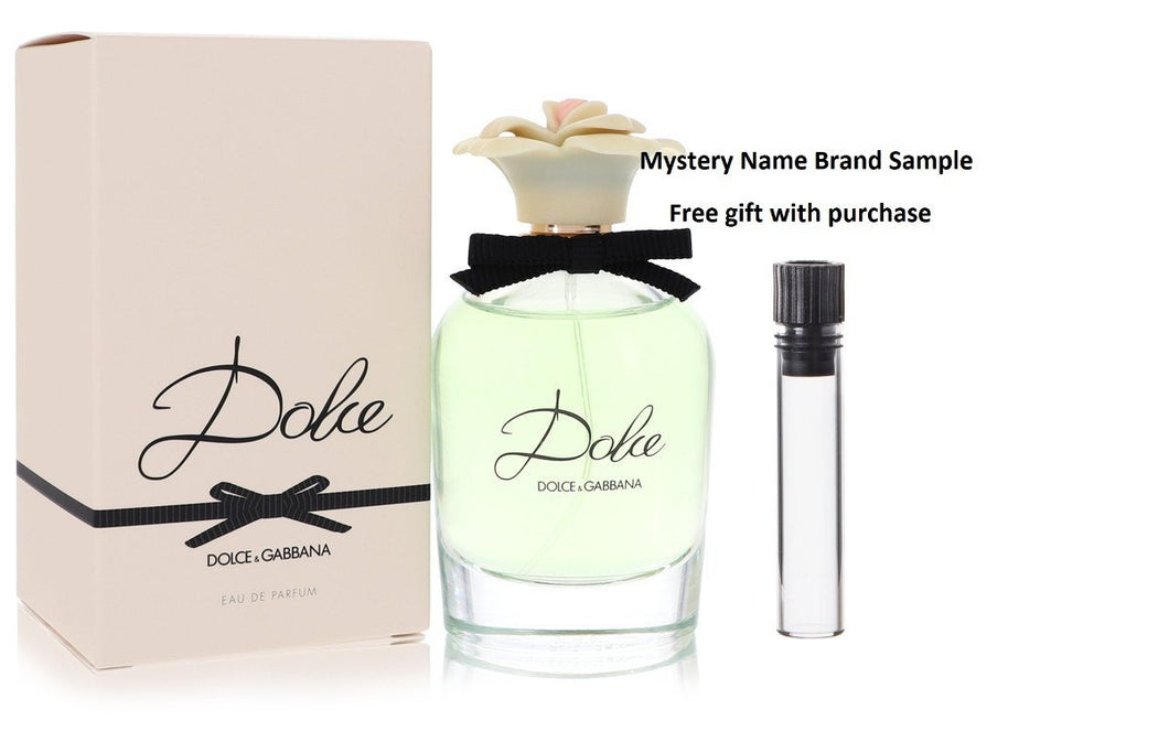 Dolce by Dolce & Gabbana Eau De Parfum Spray 2.5 oz And a Mystery Name brand sample vile