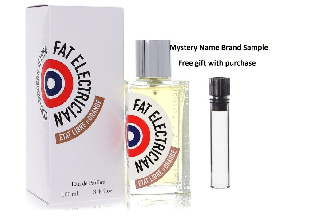 Fat Electrician by Etat Libre D'orange Eau De Parfum Spray 3.38 oz And a Mystery Name brand sample vile